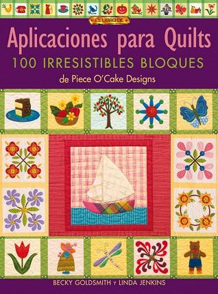 APLICACIONES PARA QUILTS | 9788496550308 | O'CAKE DESIGNS, PIECE
