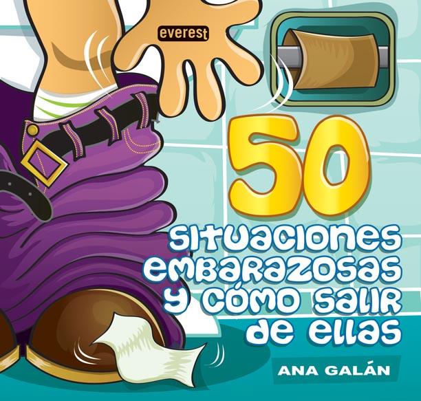 50 SITUACIONES EMBARAZOSAS Y CÓMO SALIR DE ELLAS | 9788444120980 | GALÁN, ANA | Llibreria L'Illa - Llibreria Online de Mollet - Comprar llibres online