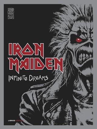 IRON MAIDEN INFINITE DREAMS | 9788448042905 | DICKINSON, BRUCE/STEVE HARRIS/IRON MAIDEN | Llibreria L'Illa - Llibreria Online de Mollet - Comprar llibres online