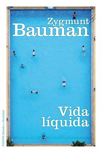 VIDA LÍQUIDA | 9788449324543 | BAUMAN, ZYGMUNT | Llibreria L'Illa - Llibreria Online de Mollet - Comprar llibres online