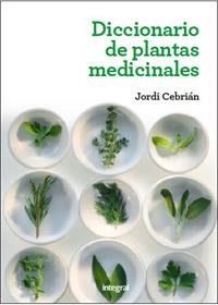 DICCIONARIO DE PLANTAS MEDICINALES | 9788415541363 | CEBRIAN, JORDI