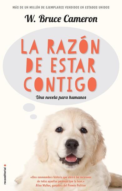 RAZÓN DE ESTAR CONTIGO (A DOG'S PURPOSE) | 9788416867219 | CAMERON, W. BRUCE