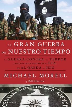 GRAN GUERRA DE NUESTRO TIEMPO, LA | 9788498929133 | MORELL, MICHAEL / BILL HARLOW