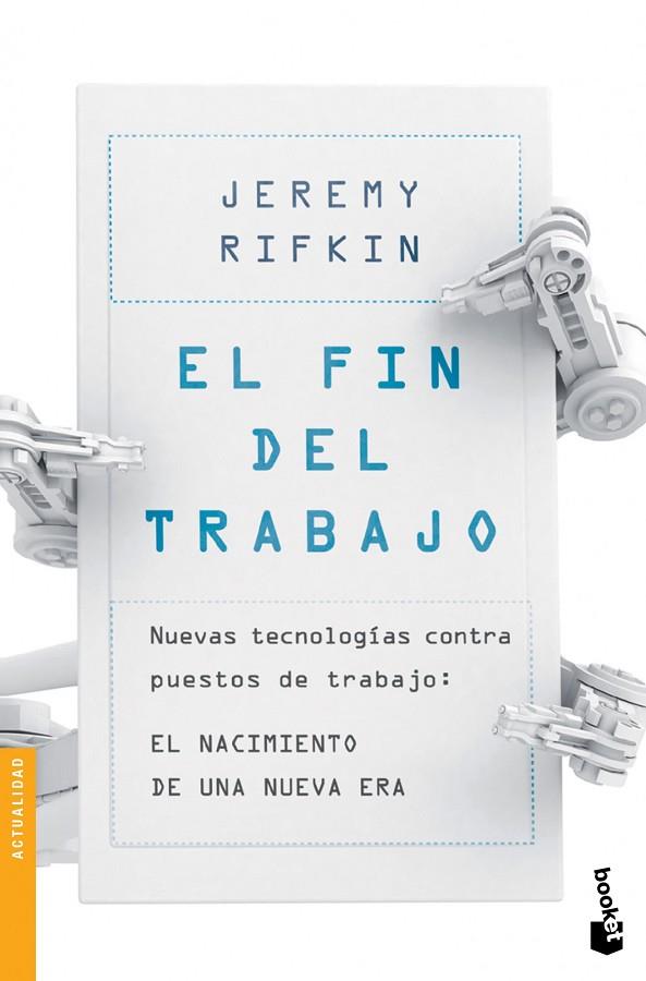 FIN DEL TRABAJO, EL | 9788408124030 | RIFKIN, JEREMY | Llibreria L'Illa - Llibreria Online de Mollet - Comprar llibres online