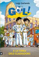 A LA TERRA DELS GLADIADORS | 9788424636647 | GARLANDO, LUIGI | Llibreria L'Illa - Llibreria Online de Mollet - Comprar llibres online