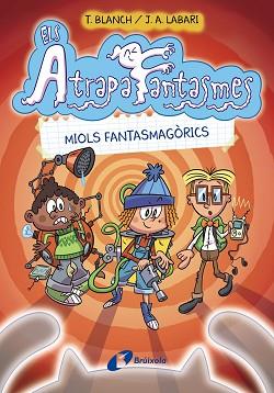ATRAPAFANTASMES 1, ELS | 9788413490984 | BLANCH, TERESA | Llibreria L'Illa - Llibreria Online de Mollet - Comprar llibres online