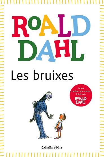 BRUIXES, LES | 9788418135491 | DAHL, ROALD | Llibreria L'Illa - Llibreria Online de Mollet - Comprar llibres online