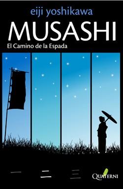 MUSASCHI EL CAMINO DE LA ESPADA | 9788493700959 | YOSHIKAWA, EIJI