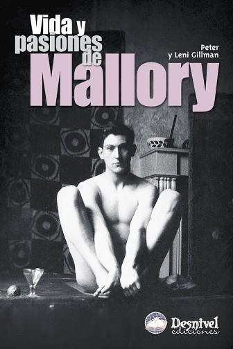 VIDA Y PASIONES DE MALLORY | 9788495760258 | GILLMAN, PETER / LENI