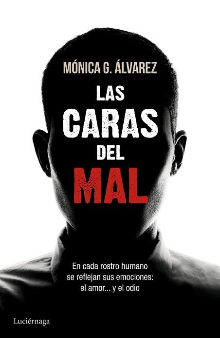 CARAS DEL MAL, LAS | 9788415864493 | ÁLVAREZ, MONICA G.