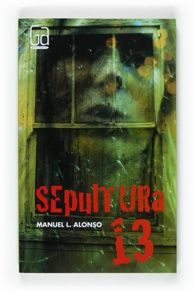 SEPULTURA 13 | 9788467526929 | ALONSO,MANUEL L.