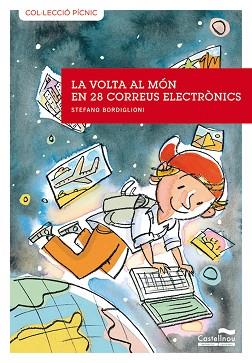 VOLTA AL MÓN EN 28 CORREUS ELECTRÒNICS | 9788489625747 | BORDIGLIONI, STEFANO