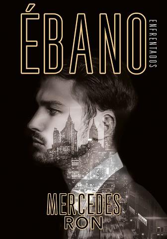 EBANO | 9788417671723 | RON, MERCEDES | Llibreria L'Illa - Llibreria Online de Mollet - Comprar llibres online