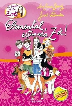 ELEMENTAL ESTIMADA ZOÈ | 9788499325415 | LABANDA/ANA GARCIA, JORDI