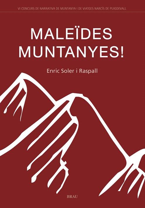 MALEIDES MUNTANYES | 9788496905085 | SOLER I RASPALL, ENRIC
