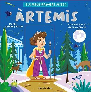 ÀRTEMIS. ELS MEUS PRIMERS MITES | 9788413892566 | PATSIAS, CHIARA/CERATO, MATTIA | Llibreria L'Illa - Llibreria Online de Mollet - Comprar llibres online