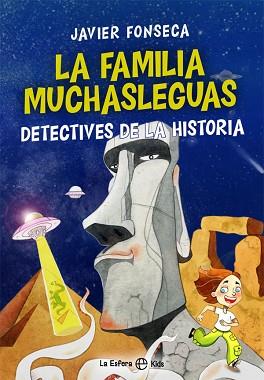 FAMILIA MUCHASLEGUAS, LA | 9788491649465 | FONSECA, JAVIER | Llibreria L'Illa - Llibreria Online de Mollet - Comprar llibres online