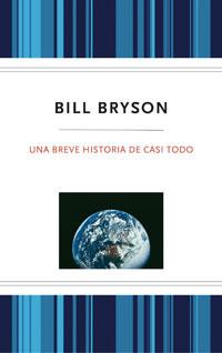 BREVE HISTORIA DE CASI TODO | 9788489662711 | BRYSON, BILL | Llibreria L'Illa - Llibreria Online de Mollet - Comprar llibres online
