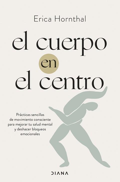 CUERPO EN EL CENTRO, EL | 9788411190886 | HORNTHAL, ERICA | Llibreria L'Illa - Llibreria Online de Mollet - Comprar llibres online