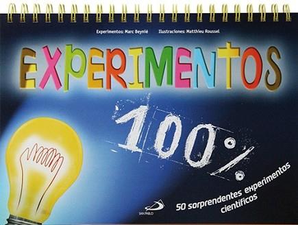 100% EXPERIMENTOS | 9788428535106 | BEYNIÉ, MARC / MUSCAT, BRUNO | Llibreria L'Illa - Llibreria Online de Mollet - Comprar llibres online