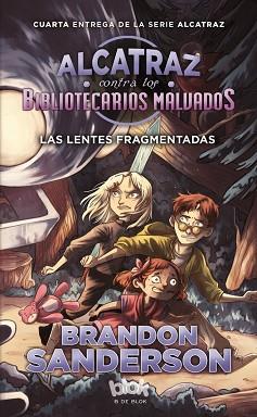 ALCATRAZ CONTRA LOS BIBLIOTECARIOS MALVADOS 4 | 9788416712144 | SANDERSON, BRANDON | Llibreria L'Illa - Llibreria Online de Mollet - Comprar llibres online