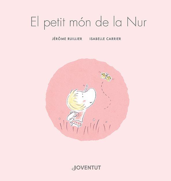 PETIT MÓN DE LA NUR, EL | 9788426148155 | RUILLIER, JÉRÔME