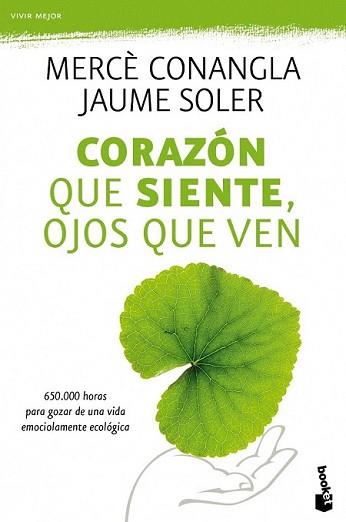 CORAZON QUE SIENTE OJOS QUE VEN | 9788408110477 | CONANGLA, MERCE / JAUME SOLER | Llibreria L'Illa - Llibreria Online de Mollet - Comprar llibres online