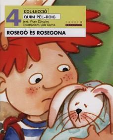 ROSEGO ES ROSEGONA | 9788481313451 | CORCOLES, VICEN | Llibreria L'Illa - Llibreria Online de Mollet - Comprar llibres online