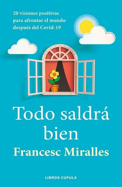 TODO SALDRA BIEN | 9788448027636 | MIRALLES, FRANCESC | Llibreria L'Illa - Llibreria Online de Mollet - Comprar llibres online