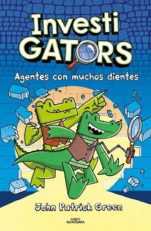 INVESTIGATORS 1 - AGENTES CON MUCHOS DIENTES | 9788418915451 | GREEN, JOHN PATRICK