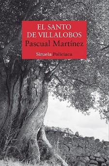 SANTO DE VILLALOBOS, EL | 9788419553164 | MARTÍNEZ, PASCUAL | Llibreria L'Illa - Llibreria Online de Mollet - Comprar llibres online