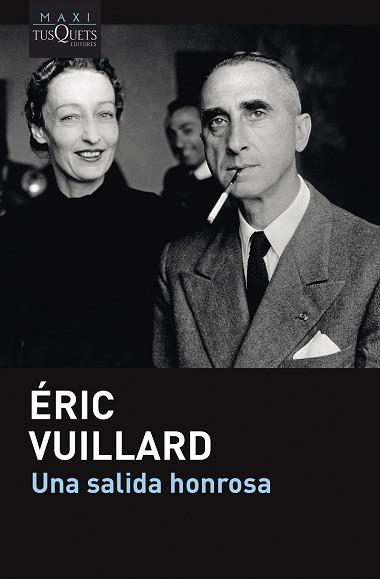 SALIDA HONROSA, UNA | 9788411075138 | VUILLARD, ÉRIC