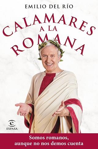 CALAMARES A LA ROMANA | 9788467059175 | RÍO, EMILIO DEL | Llibreria L'Illa - Llibreria Online de Mollet - Comprar llibres online