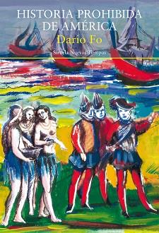 HISTORIA PROHIBIDA DE AMÉRICA | 9788418245558 | FO, DARIO | Llibreria L'Illa - Llibreria Online de Mollet - Comprar llibres online