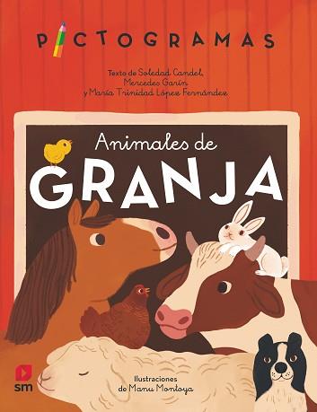 PICT. ANIMALES DE GRANJA | 9788413927541 | GARÍN MUÑOZ, MERCEDES/CANDEL GUILLÉN, SOLEDAD/LÓPEZ, MARÍA TRINIDAD | Llibreria L'Illa - Llibreria Online de Mollet - Comprar llibres online