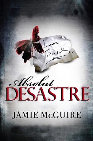 ABSOLUT DESASTRE | 9788415745303 | MCGUIRE, JAMIE