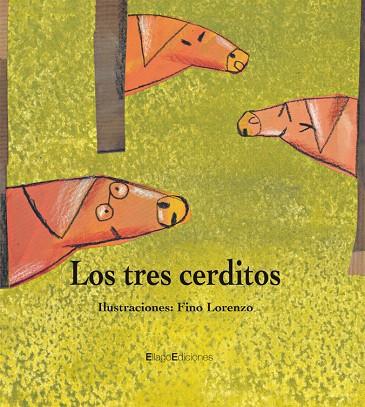 TRES CERDITOS, LOS | 9788496720886 | LORENZO, FINO | Llibreria L'Illa - Llibreria Online de Mollet - Comprar llibres online