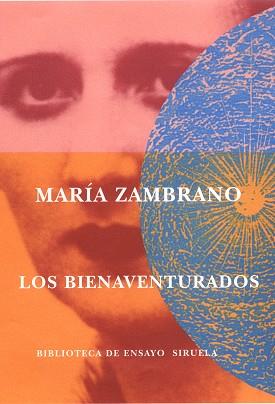 BIENAVENTURADOS, LOS | 9788478447503 | ZAMBRANO, MARIA (1904-1991)