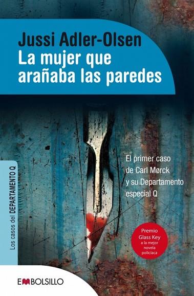 MUJER QUE ARAÑABA LAS PAREDES, EL | 9788416087105 | ADLER-OLSEN, JUSSI