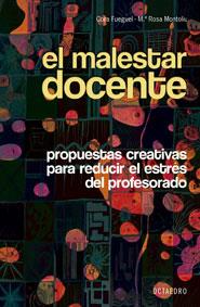 MALESTAR DOCENTE, EL | 9788480637275 | FUEGUEL, CORA/MONTOLIU, Mª ROSA