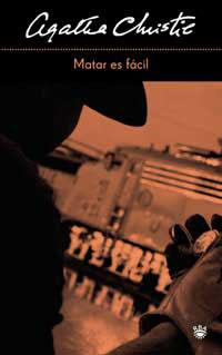 MATAR ES FACIL | 9788478714018 | CHRISTIE, AGATHA | Llibreria L'Illa - Llibreria Online de Mollet - Comprar llibres online