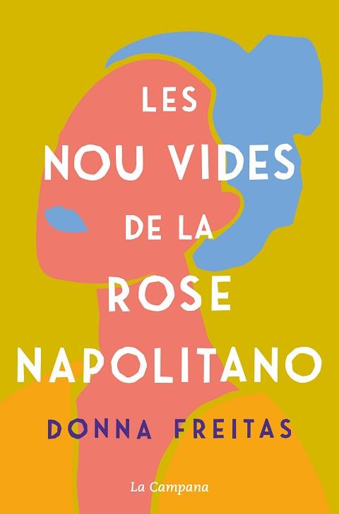 NOU VIDES DE LA ROSE NAPOLITANO, LES | 9788418226588 | FREITAS, DONNA | Llibreria L'Illa - Llibreria Online de Mollet - Comprar llibres online