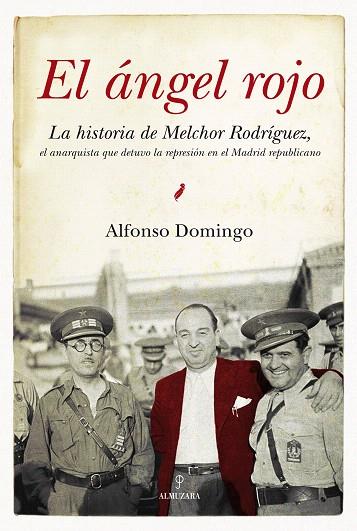ANGEL ROJO, EL | 9788492573639 | DOMINGO, ALFONSO | Llibreria L'Illa - Llibreria Online de Mollet - Comprar llibres online
