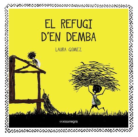 REFUGI D'EN DEMBA, EL | 9788416033706 | GÓMEZ, LAURA | Llibreria L'Illa - Llibreria Online de Mollet - Comprar llibres online