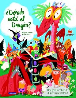 DÓNDE ESTÁ EL DRAGÓN? | 9788448849436 | MAGELA RONDA/ANA GÓMEZ | Llibreria L'Illa - Llibreria Online de Mollet - Comprar llibres online