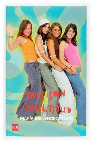TRES SON MULTITUD | 9788434833623 | MENENDEZ PONTE, MARIA