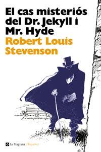 CAS MISTERIÓS DEL DR.JECKYLL I MR. HYDE, EL | 9788482648903 | STEVENSON, ROBERT LOUIS | Llibreria L'Illa - Llibreria Online de Mollet - Comprar llibres online