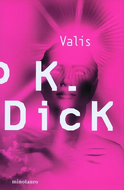 VALIS | 9788445076316 | DICK, PHILIP K. | Llibreria L'Illa - Llibreria Online de Mollet - Comprar llibres online