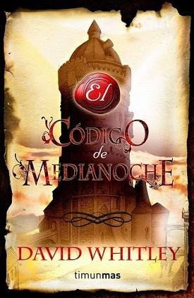 CÓDIGO DE MEDIANOCHE, EL | 9788448038595 | WHITLEY, DAVID | Llibreria L'Illa - Llibreria Online de Mollet - Comprar llibres online