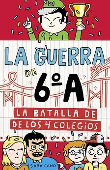 BATALLA DE LOS 4 COLEGIOS, LA | 9788420485881 | CANO, SARA | Llibreria L'Illa - Llibreria Online de Mollet - Comprar llibres online